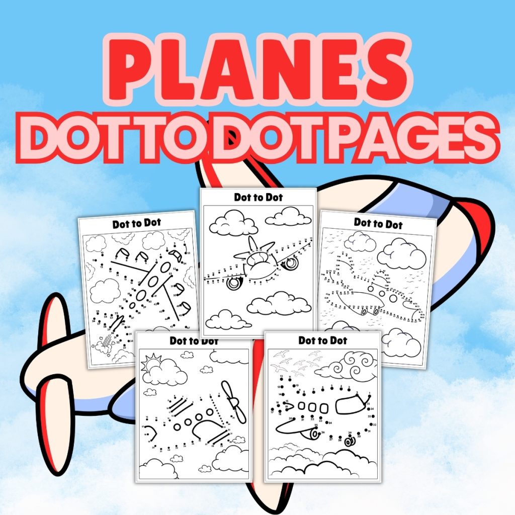 Planes Dot to Dot Pages