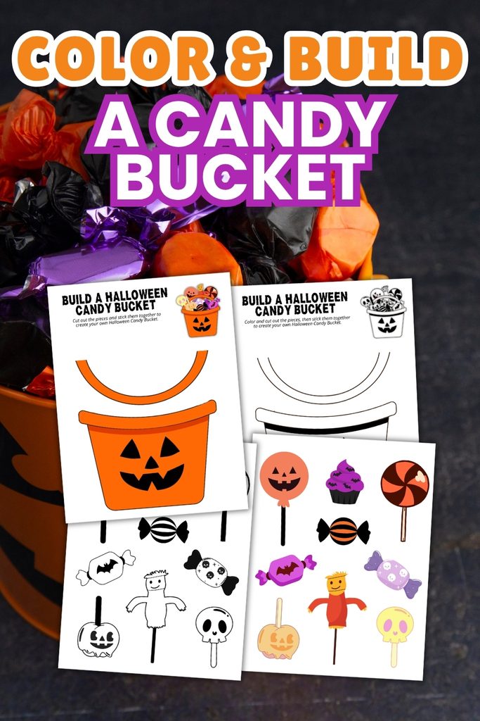 color and build a candy bucket